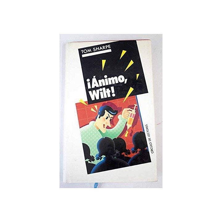 ¡ÁNIMO WILT! - TOM SHARPE